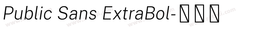 Public Sans ExtraBol字体转换